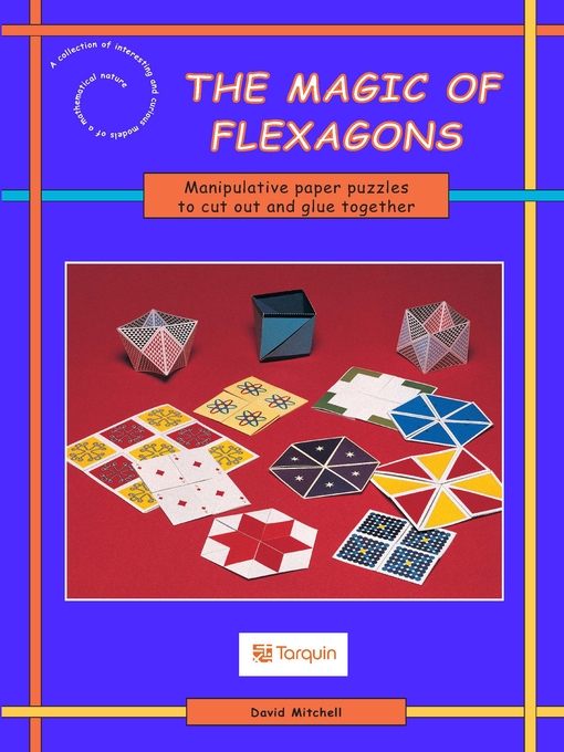 Title details for Magic of Flexagons by David Mitchell - Available
